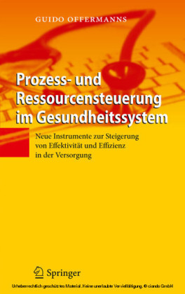 Prozess- und Ressourcensteuerung im Gesundheitssystem