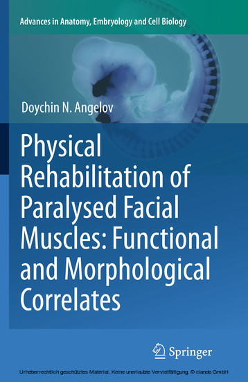 Physical Rehabilitation of Paralysed Facial Muscles: Functional and Morphological Correlates main product photo