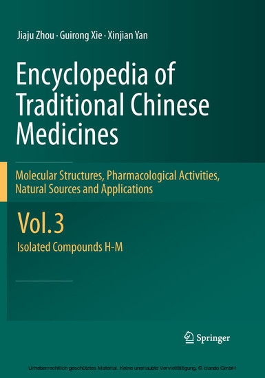 Encyclopedia of Traditional Chinese Medicines - Molecular Structures, Pharmacological Activities, Natural Sources and Applications main product photo