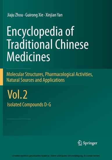 Encyclopedia of Traditional Chinese Medicines - Molecular Structures, Pharmacological Activities, Natural Sources and Applications main product photo