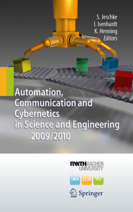 Automation, Communication and Cybernetics in Science and Engineering 2009/2010