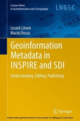 Geoinformation Metadata in INSPIRE and SDI
