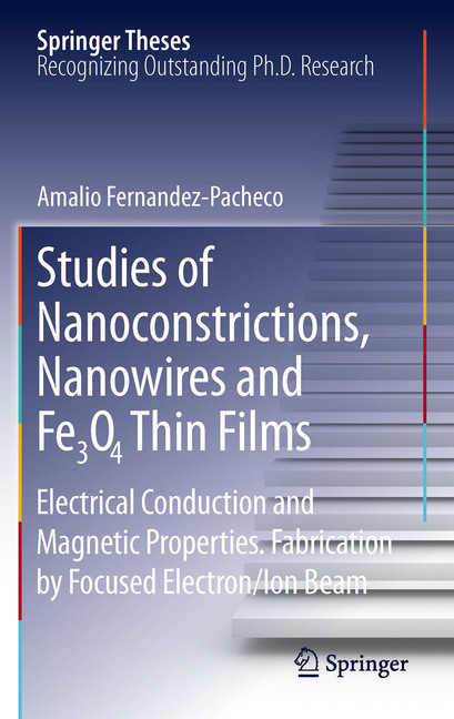 Studies of Nanoconstrictions, Nanowires and Fe3O4 Thin Films main product photo