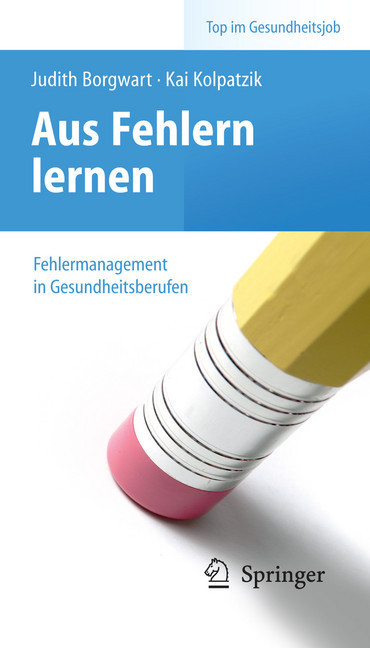 Aus Fehlern lernen - Fehlermanagement in Gesundheitsberufen main product photo
