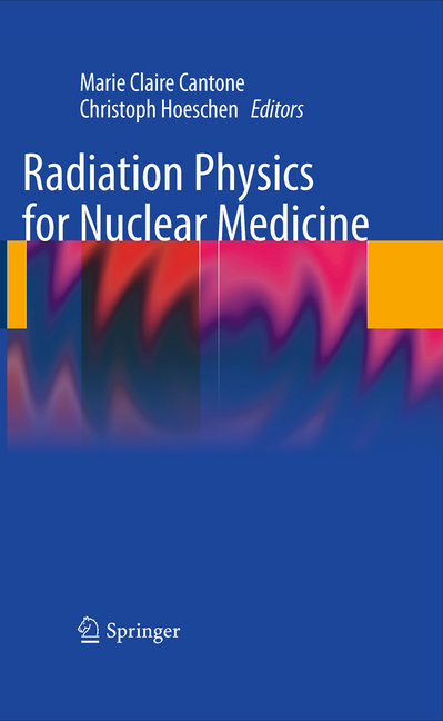 Radiation Physics for Nuclear Medicine main product photo