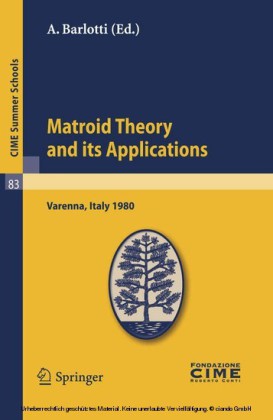 Matroid Theory and Its Applications