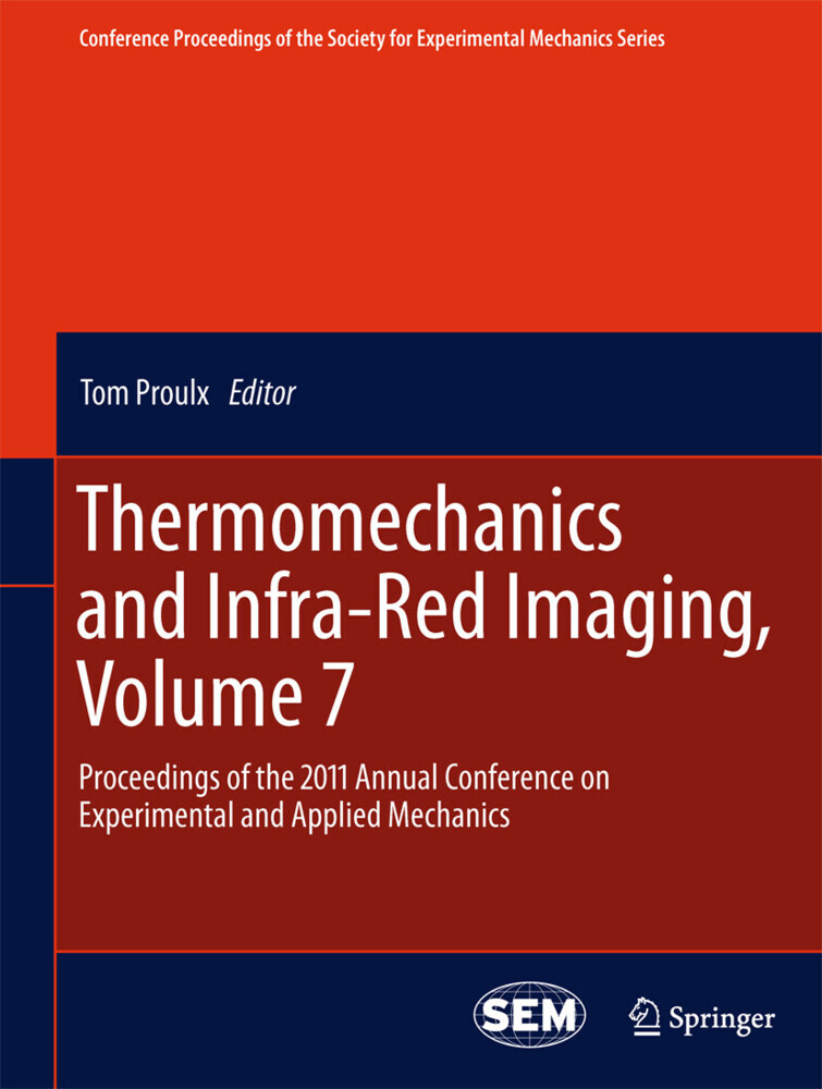 Thermomechanics and Infra-Red Imaging, Volume 7. Vol.7 main product photo