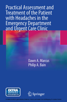 Practical Assessment and Treatment of the Patient with Headaches in the Emergency Department and Urgent Care Clinic