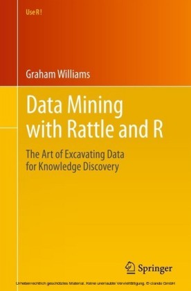 Data Mining with Rattle and R