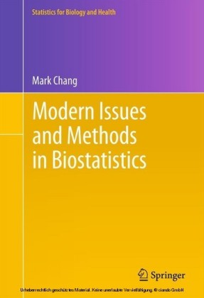 Modern Issues and Methods in Biostatistics