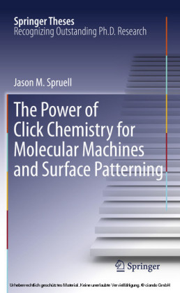 The Power of Click Chemistry for Molecular Machines and Surface Patterning