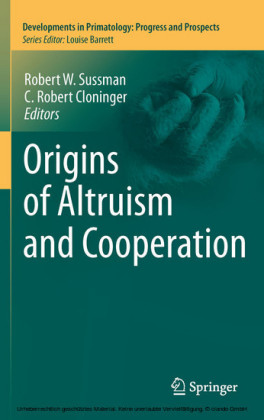 Origins of Altruism and Cooperation