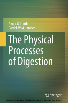 The Physical Processes of Digestion