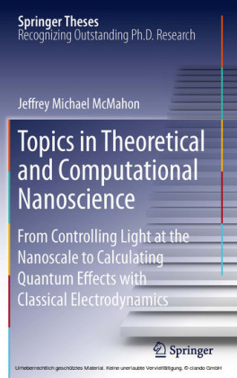 Topics in Theoretical and Computational Nanoscience