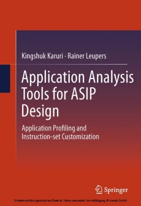 Application Analysis Tools for ASIP Design