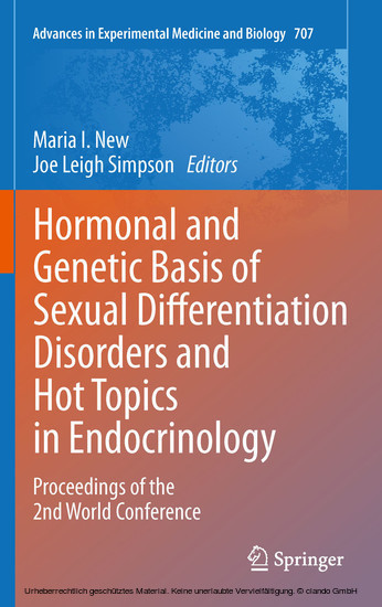 Hormonal and Genetic Basis of Sexual Differentiation Disorders and Hot Topics in Endocrinology: Proceedings of the 2nd World Conference main product photo