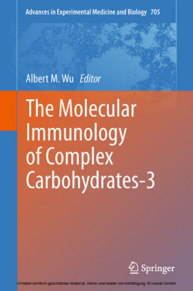 The Molecular Immunology of Complex Carbohydrates-3