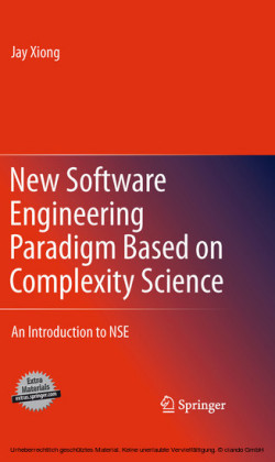 New Software Engineering Paradigm Based on Complexity Science
