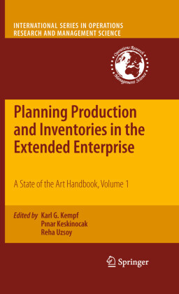 Planning Production and Inventories in the Extended Enterprise. Vol.1