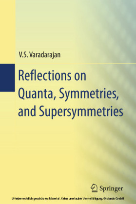 Reflections on Quanta, Symmetries, and Supersymmetries