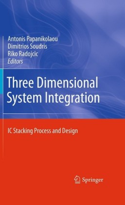 Three Dimensional System Integration