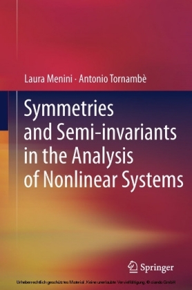 Symmetries and Semi-invariants in the Analysis of Nonlinear Systems