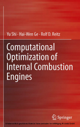 Computational Optimization of Internal Combustion Engines