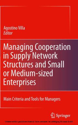 Managing Cooperation in Supply Network Structures and Small or Medium-sized Enterprises