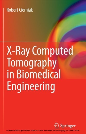 X-Ray Computed Tomography in Biomedical Engineering main product photo
