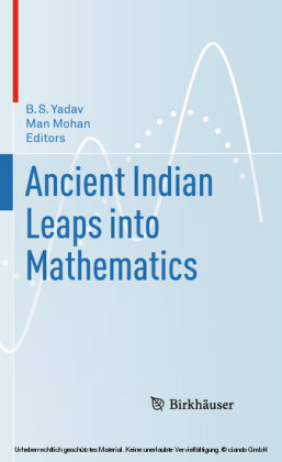 Ancient Indian Leaps into Mathematics