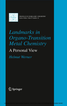 Landmarks in Organo-Transition Metal Chemistry