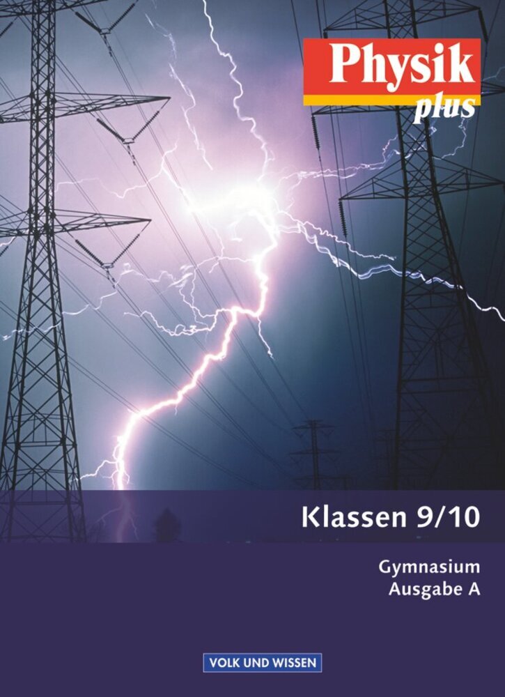Physik plus - Gymnasium - Ausgabe A - 9./10. Schuljahr main product photo