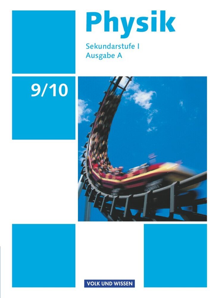 Physik - Ausgabe Volk und Wissen - Ausgabe A - Sekundarstufe I - 9./10. Schuljahr main product photo