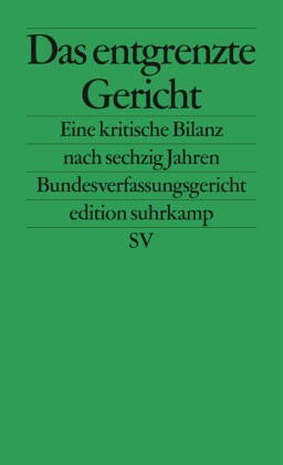 Das entgrenzte Gericht