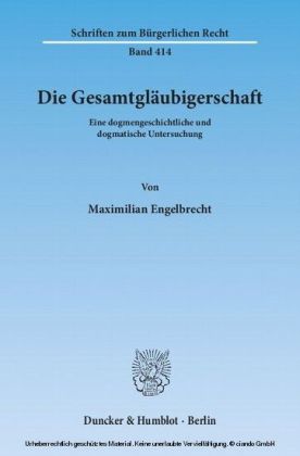 Die Gesamtgläubigerschaft.