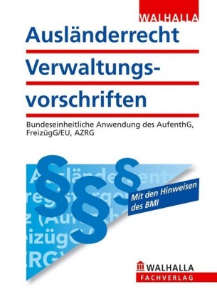 Ausländerrecht - Verwaltungsvorschriften