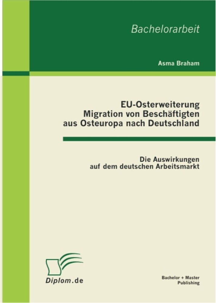 EU-Osterweiterung: Migration von Beschäftigten aus Osteuropa nach Deutschland main product photo