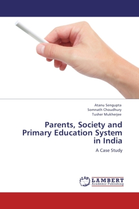 Parents, Society and Primary Education System in India