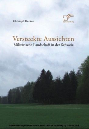Versteckte Aussichten: Militärische Landschaft in der Schweiz main product photo