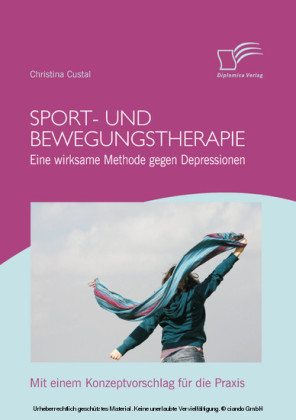 Sport- und Bewegungstherapie: Eine wirksame Methode gegen Depressionen