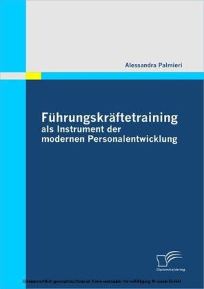 Führungskräftetraining als Instrument der modernen Personalentwicklung