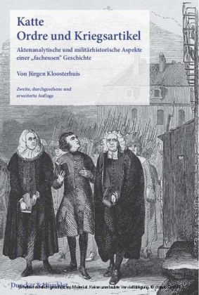 Katte. Ordre und Kriegsartikel.
