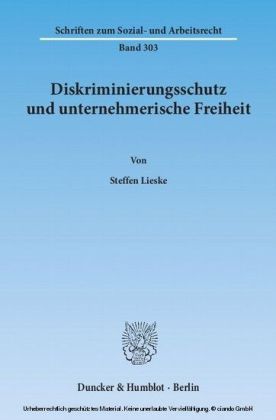 Diskriminierungsschutz und unternehmerische Freiheit.