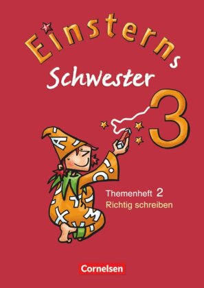 Einsterns Schwester - Sprache und Lesen - Ausgabe 2009 - 3. Schuljahr