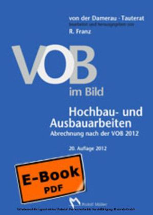 VOB im Bild - Hochbau- und Ausbauarbeiten - VOB im Bild - Tiefbau- und Erdarbeiten Abrechnung nach der VOB 2009 main product photo