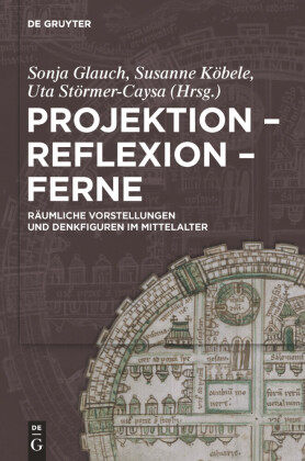 Projektion - Reflexion - Ferne