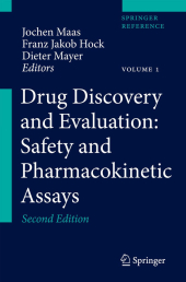 Drug Discovery and Evaluation: Safety and Pharmacokinetic Assays, 2 Teile