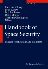 Handbook of Space Security, 2 Teile