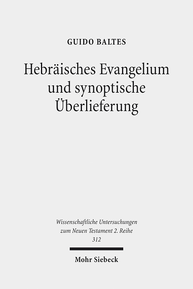 Hebräisches Evangelium und synoptische Überlieferung main product photo
