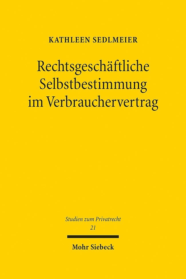 Rechtsgeschäftliche Selbstbestimmung im Verbrauchervertrag main product photo